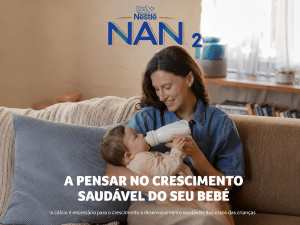 A ciência também se faz de colo, mimos e instinto – e é essa a ideia por detrás da nova campanha da marca NAN 2