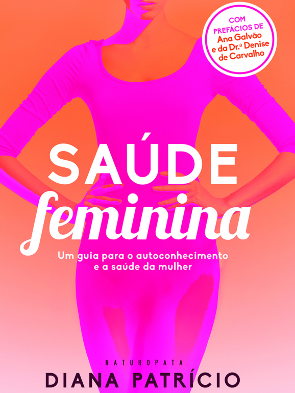 O livro 'Saúde Feminina' tem um custo de 16,60€ e já está disponível nas livrarias