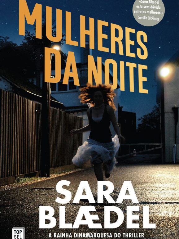 'Mulheres da Noite' é o mais recente livro da autora a chegar a Portugal. Está à venda desde maio e custa 18,79€