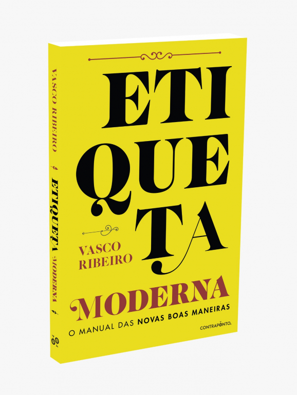 'Etiqueta Modera — O Manual das Novas Boas Maneiras' é o novo livro de Vasco Ribeiro