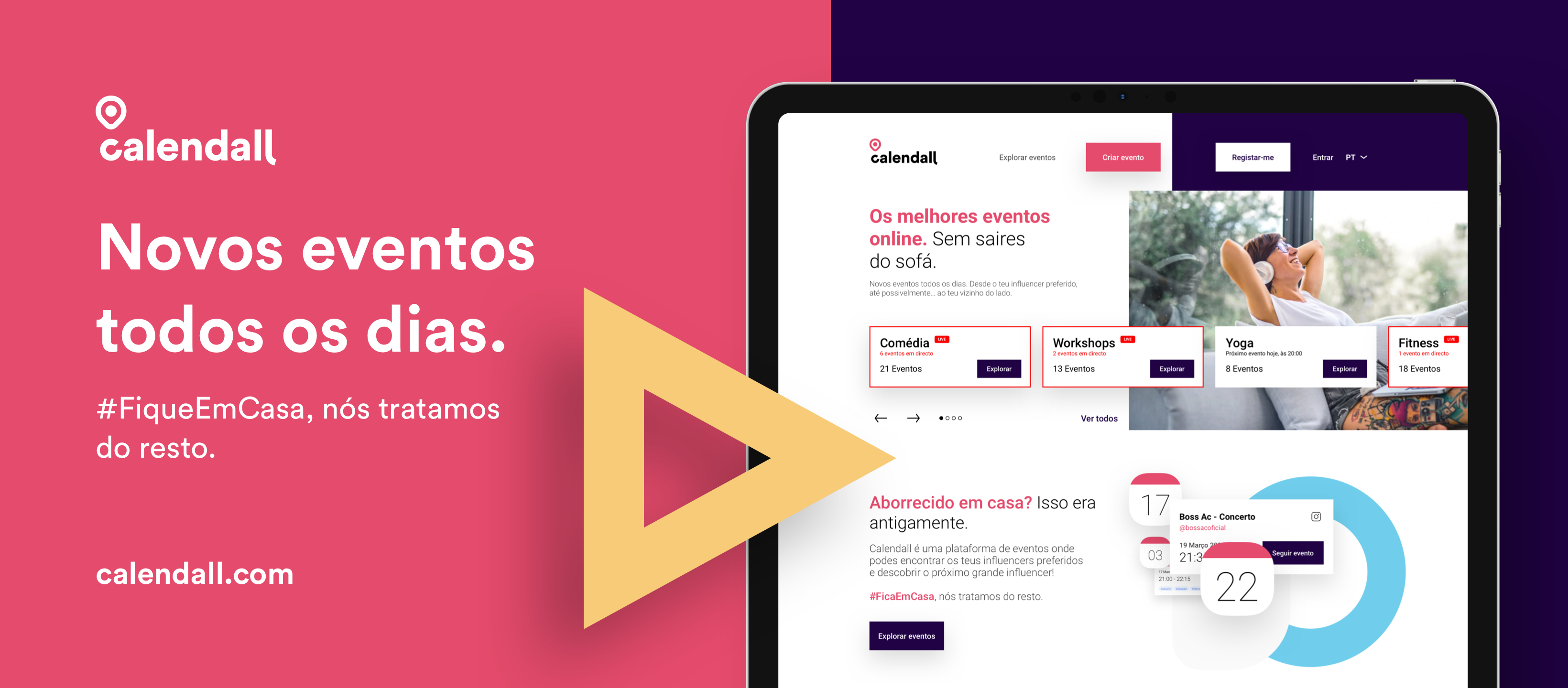 Calendall. A nova plataforma que reúne todos os eventos que acontecem online em direto