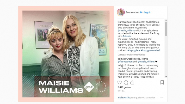Maisie Williams foi a mais recente convidada do podcast 'Happy Place'